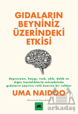 Gıdaların Beyniniz Üzerindeki Etkisi - Kolektif Kitap