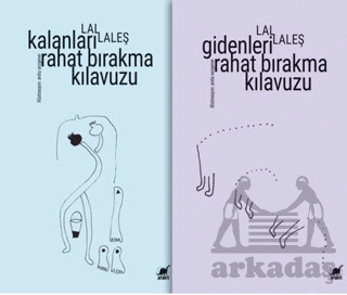 Gidenleri Rahat Bırakma Kılavuzu Kalanları Rahat Bırakma Kılavuzu - Ayrıntı Yayınları