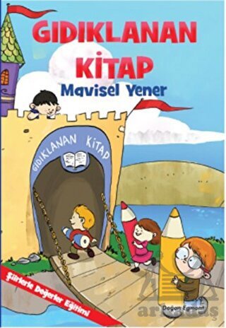 Gıdıklanan Kitap; Şiirlerle Değerler Eğitimi - Doğan Kitap
