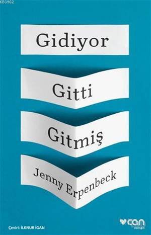 Gidiyor Gitti Gitmiş - Can Yayınları