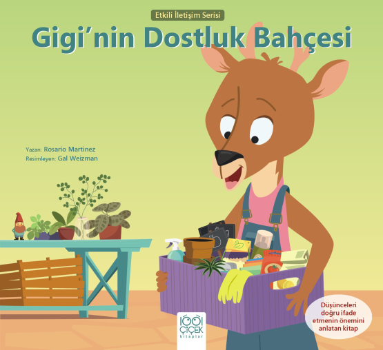 Gigi'nin Dostluk Bahçesi - 1001 Çiçek Kitaplar