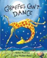 Giraffes Can't Dance (Paperback) - Orchard Books
