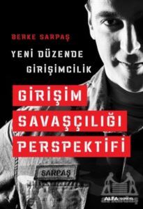 Girişim Savaşçılığı Perspektifi - Alfa Yayınları