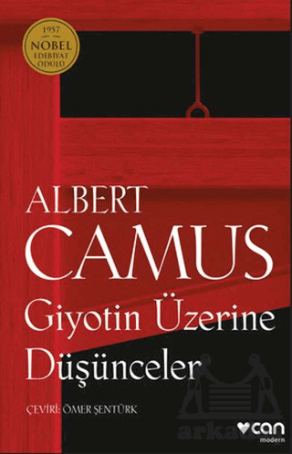 Giyotin Üzerine Düşünceler - Can Yayınları