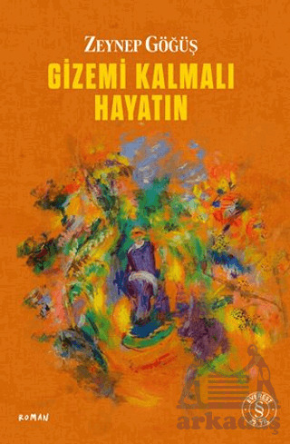 Gizemi Kalmalı Hayatın - Everest Yayınları