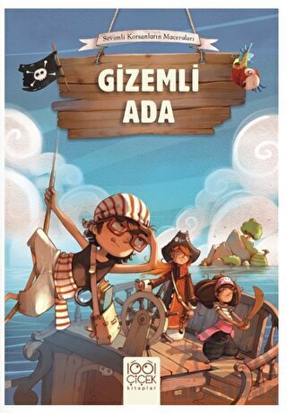 Gizemli Ada - Korsanlar Çetesi - 1001 Çiçek Kitaplar