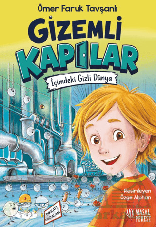 Gizemli Kapılar - İçimdeki Gizli Dünya - Masalperest