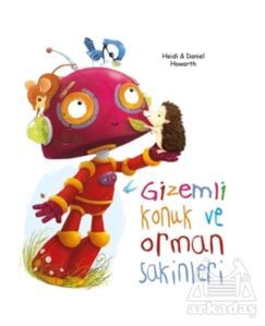 Gizemli Konuk Ve Orman Sakinleri - 1