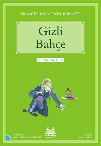 Gizli Bahçe (Mavi Seri) - Arkadaş Yayınevi