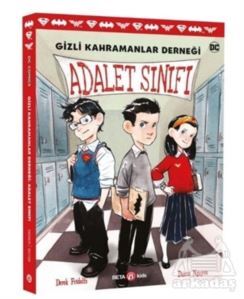 Gizli Kahramanlar Derneği Adalet Sınıfı - 1