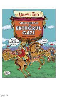 Gizli Kurucu Ertuğrul Gazi - 1