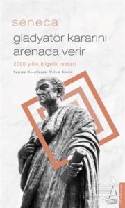 Gladyatör Kararını Arenada Verir - Destek Yayınları