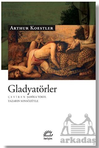 Gladyatörler - İletişim Yayınevi