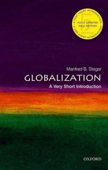 Globalization A Very Short Introduction - Very Short Introductions - Oxford University Press UK