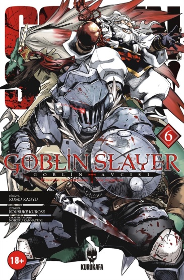 Goblin Slayer - Goblin Avcısı 6 - Kurukafa Yayınevi