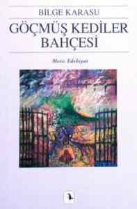 Göçmüş Kediler Bahçesi - Metis Yayınları
