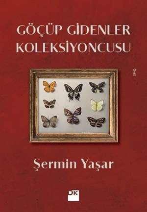 Göçüp Gidenler Koleksiyoncusu - Doğan Kitap