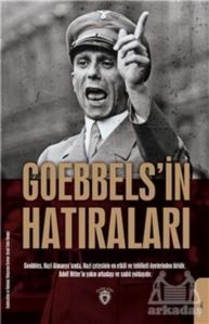 Goebbels’İn Hatıraları - Dorlion Yayınevi