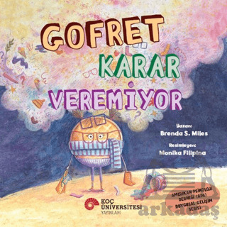 Gofret Karar Veremiyor - 1