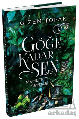Göğe Kadar Sen 1 - Memleket Sevdası - Dokuz Yayınları