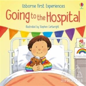 Going To The Hospital (First Experiences) - Usborne Publishing UK