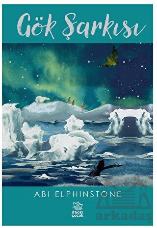 Gök Şarkısı - İthaki Çocuk Yayınları