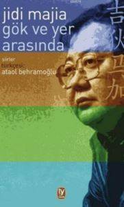 Gök ve Yer Arasında - Tekin Yayınevi