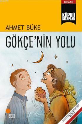 Gökçe'nin Yolu - 1