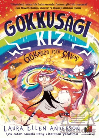 Gökkuşağı Kız: Gökyüzü İçin Savaş - Orman Kitap