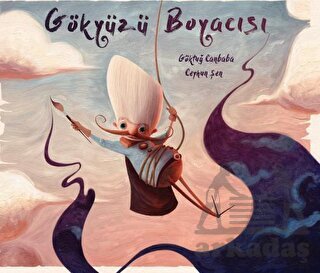Gökyüzü Boyacısı - Doğan Çocuk
