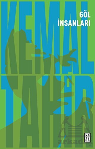 Göl İnsanları - Ketebe Yayınları