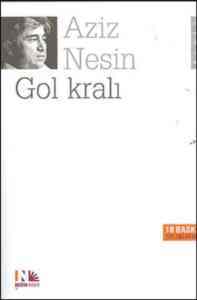 Gol Kralı - Nesin Yayınları