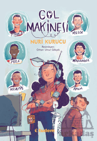 Gol Makinesi - Tudem Yayınları