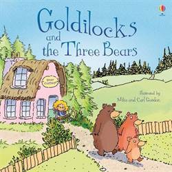 Goldilock and the Three Bears - Usborne Publishing UK