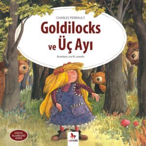 Goldilocks ve Üç Ayı - Almidilli Yayınları
