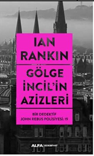 Gölge İncil’İn Azizleri - Alfa Yayınları