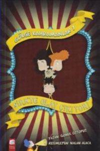 Gölge Kahramanları 1; Sirkte Olay Çıkıyor - Final Kültür Sanat Yayınları