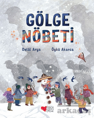 Gölge Nöbeti - Can Çocuk Yayınları