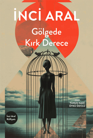 Gölgede Kırk Derece - Everest Yayınları