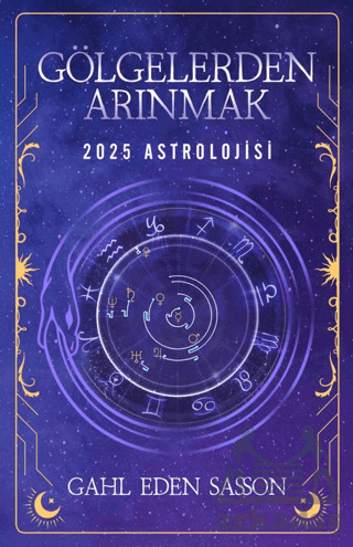 Gölgelerden Arınmak – 2025 Astrolojisi - Butik Yayınları
