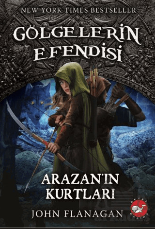 Gölgelerin Efendisi 17 - Arazan’In Kurtları - Beyaz Balina Yayınları