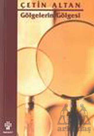 Gölgelerin Gölgesi - İnkılap Kitabevi