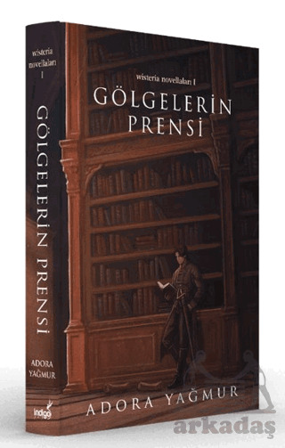 Gölgelerin Prensi – Özel Baskı - İndigo Kitap