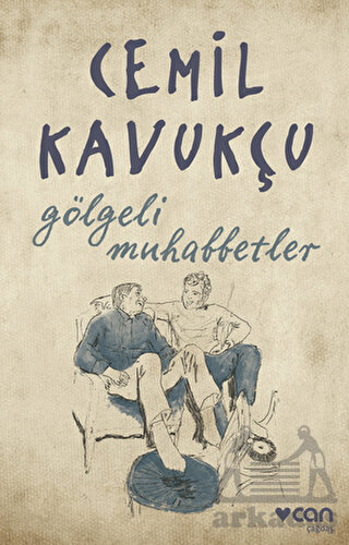 Gölgeli Muhabbetler - Can Yayınları