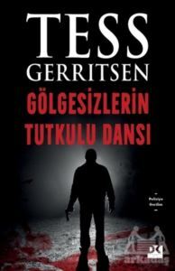 Gölgesizlerin Tutkulu Dansı - Doğan Kitap