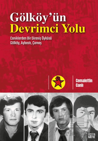Gölköy'ün Devrimci Yolu - Nota Bene Yayınları