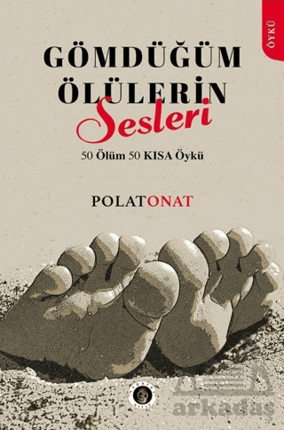 Gömdüğüm Ölülerin Sesi - Narsist