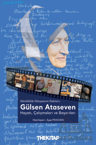 Gönüllülük Dünyasının Doktoru Gülsen Ataseven - The Kitap