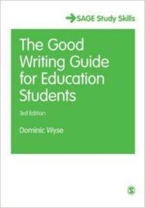 Good Writing Guide for Education Students - Sage Publications