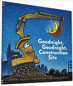 Goodnight, Goodnight Construction Site - Chronicle Books